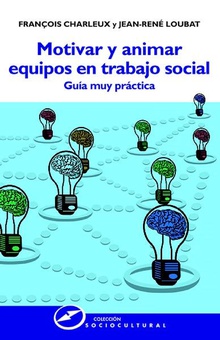 Motivar y animar equipos en Trabajo Social