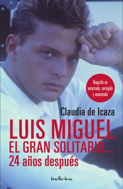 LUIS MIGUEL EL GRAN SOLITARIO...