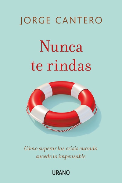 Nunca te rindas