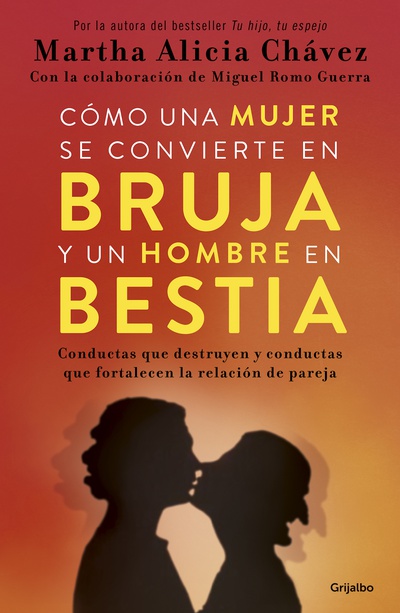 Cómo una mujer se convierte en bruja y un hombre en bestia