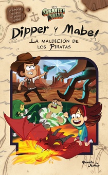 Gravity Falls. Dipper y Mabel. La maldición de los piratas