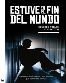 Estuve en el fin del mundo (Estuve en el fin del mundo 1)