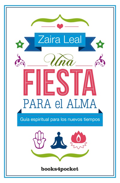 Una fiesta para el alma