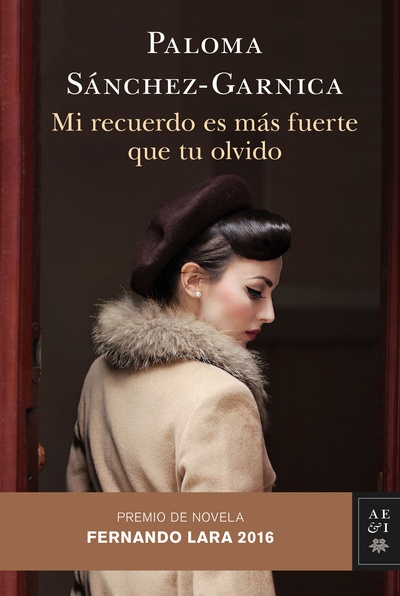 Mi recuerdo es más fuerte que tu olvido