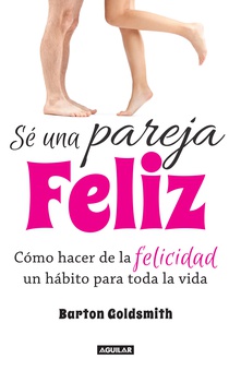 Sé una pareja feliz