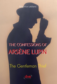 The confessions of Arsène Lupin