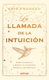 La llamada de la intuición