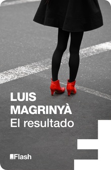 El resultado (Flash Relatos)