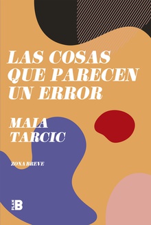 Las cosas que parecen un error