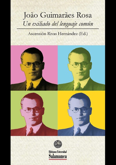 Guimarães Rosa na constelação modernista brasileira