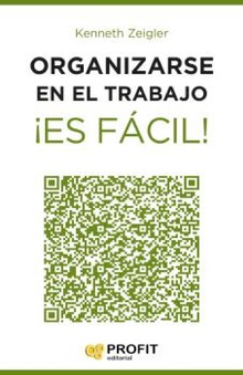 Organizarse en el trabajo ¡Es fácil! Ebook