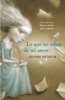 Lo que no sabes de mi amor
