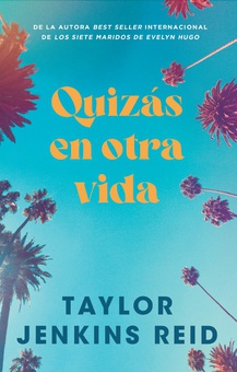 Quizás en otra vida