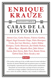 Caras de la historia I (Ensayista liberal 2)