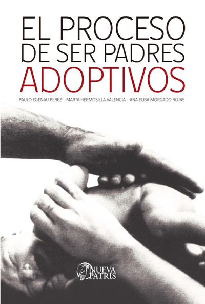 El Proceso de ser padres adoptivos