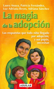 La magia de la adopción