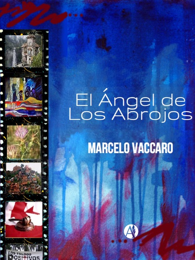 El ángel de los abrojos