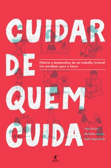 Cuidar de quem cuida