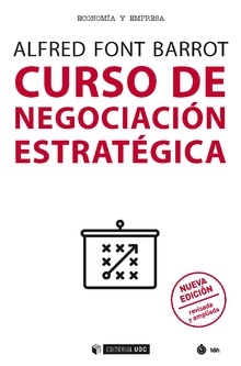 Curso de negociación estratégica (nueva edición revisada y ampliada)