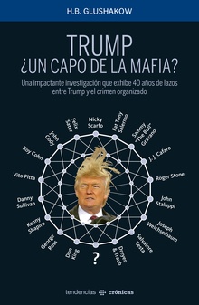 Trump ¿un capo de la mafia?