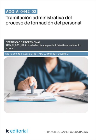 ADG_A_0442_02. Tramitación administrativa del proceso de formación del personal. ADG_C_003_4B