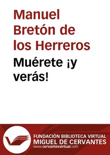 Muérete ¡y verás!