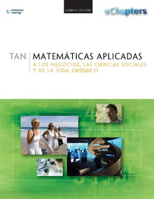 Matemáticas aplicadas a los negocios, las ciencias sociales y de la vida. Capítulo 11