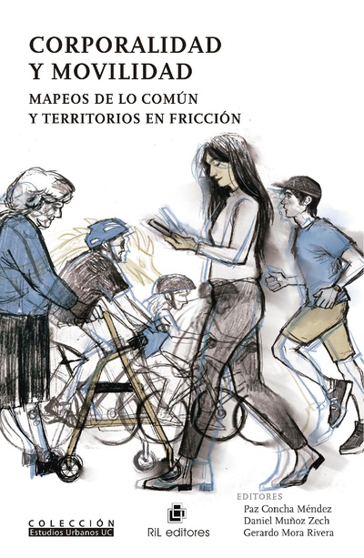 Corporalidad y movilidad. Mapeos de lo común y territorios en fricción
