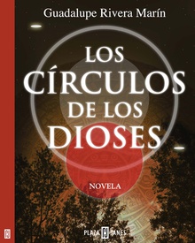 Los círculos de los Dioses (Los círculos de los Dioses 1)