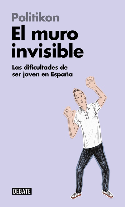 El muro invisible (Libros para entender la crisis)