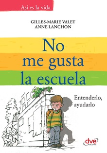 No me gusta la escuela