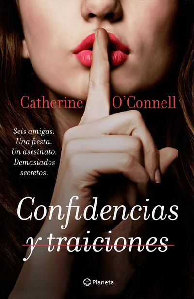 Confidencias y traiciones (Edición mexicana)
