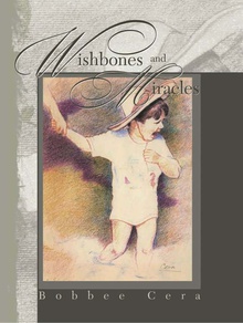 Wishbones and Miracles