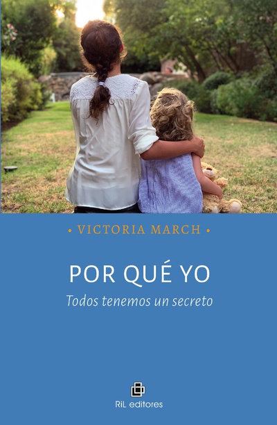 Por qué yo. Todos tenemos un secreto