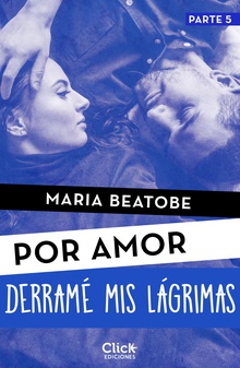 Derramé mis lágrimas