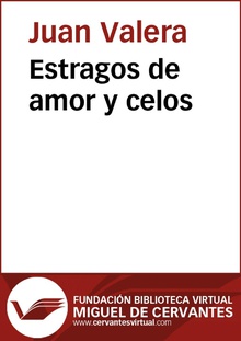 Estragos de amor y celos
