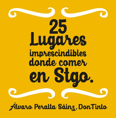 25 lugares imprescindibles donde comer en Stgo.