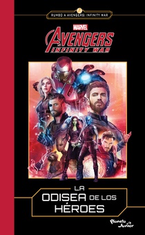 Avengers. La odisea de los héroes
