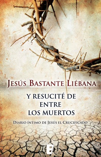 Y resucité entre los muertos