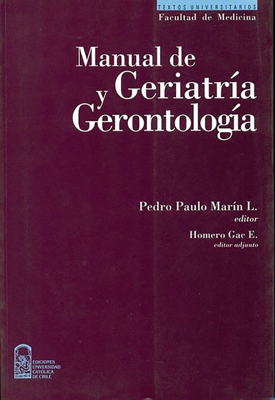 Manual de geriatría y gerontología