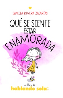 Qué se siente estar enamorada