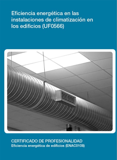 UF0566 - Eficiencia energética en las instalaciones de climatización en los edificios
