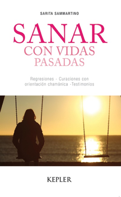 Sanar con vidas pasadas
