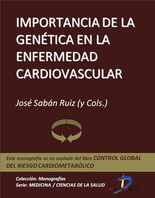 Importancia de la genética en la enfermedad cardiovascular