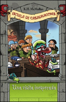 Una visita inesperada (Escuela de Cazadragones 5)