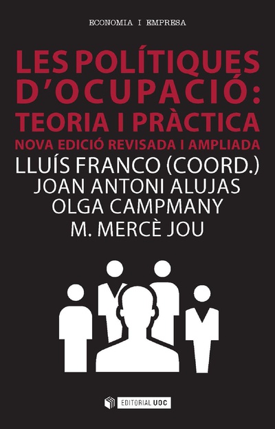 Les polítiques d'ocupació: teoria i pràctica