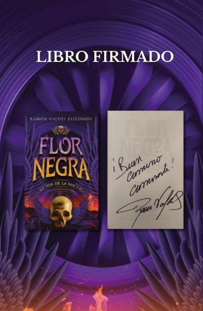 Libro firmado - La hija de la noche. Flor Negra.
