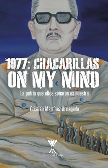 1977: CHACARILLAS On my mind
