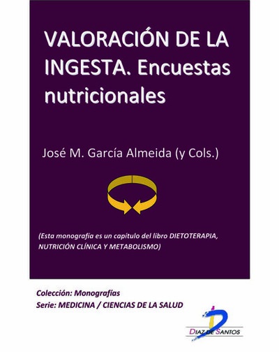 Valoración de la ingesta. Encuestas nutricionales