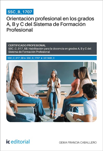 SSC_B_1707. Orientación profesional en los grados A, B y C del Sistema de Formación Profesional. SSC_C_017_5B